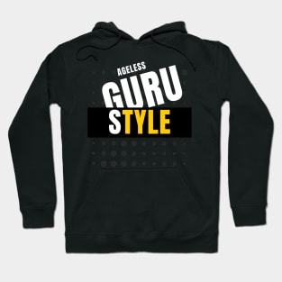 Ageless style guru funny Hoodie